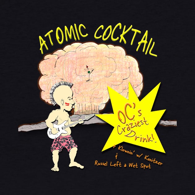 OCs Craziest Drink by Atomic Cocktail